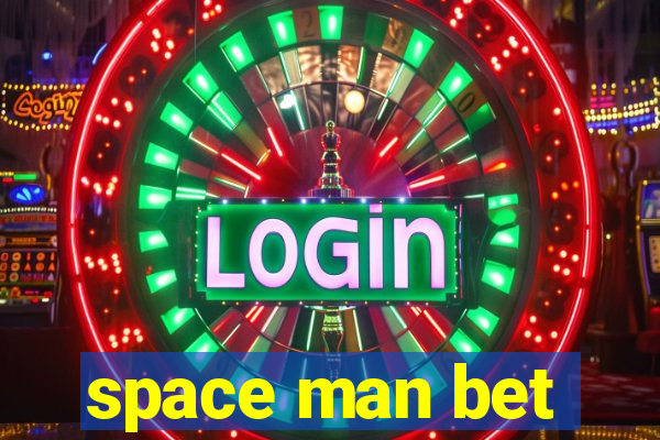 space man bet