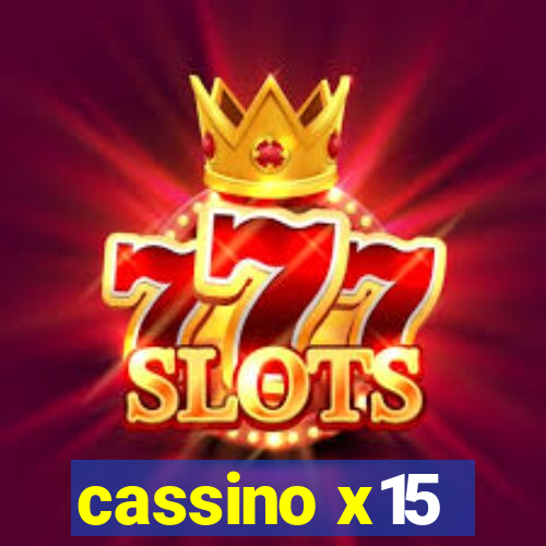 cassino x15