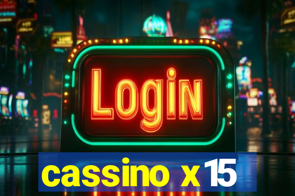 cassino x15