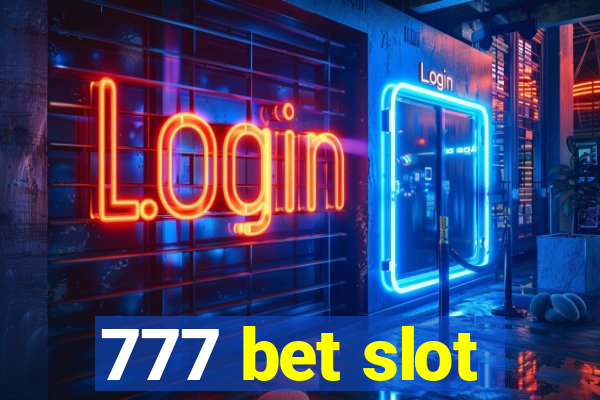 777 bet slot