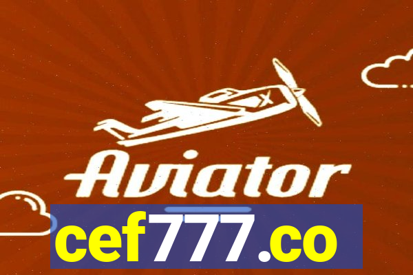 cef777.co