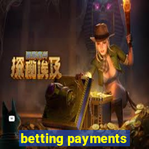 betting payments