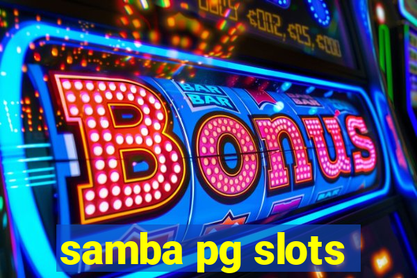 samba pg slots