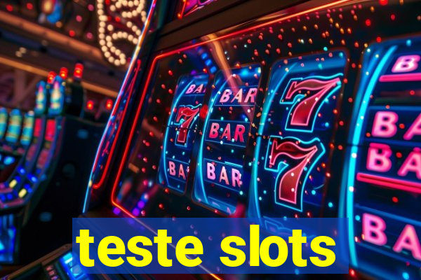 teste slots