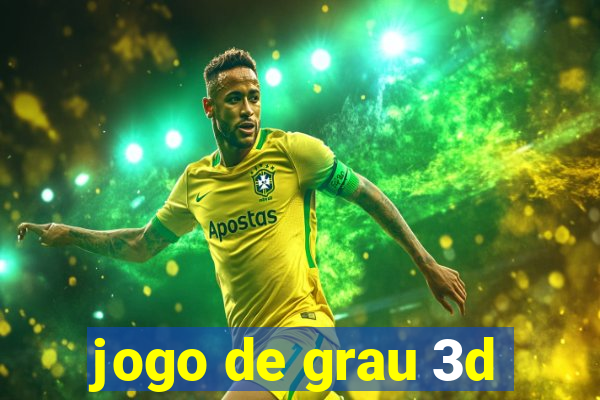 jogo de grau 3d