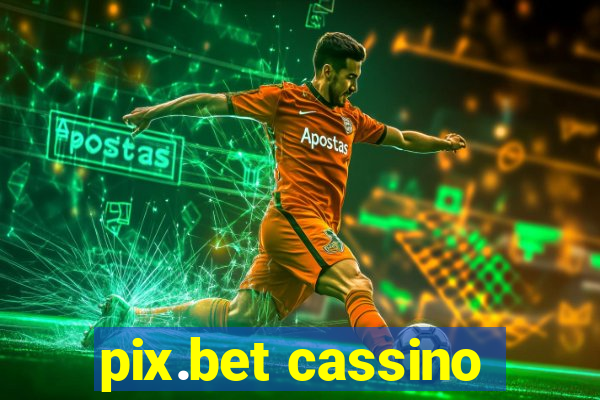 pix.bet cassino