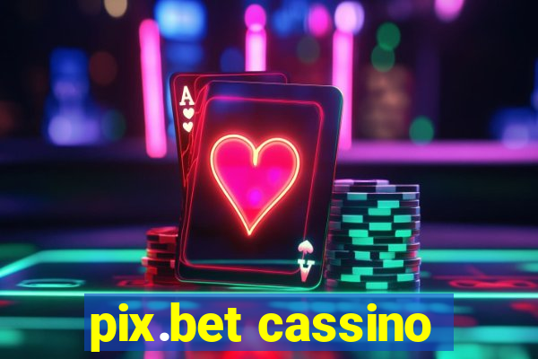 pix.bet cassino