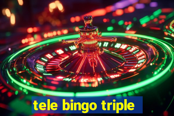 tele bingo triple