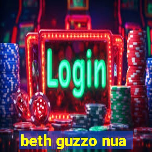 beth guzzo nua