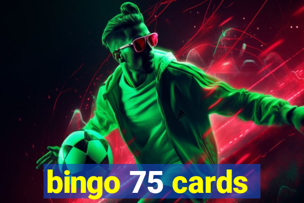 bingo 75 cards