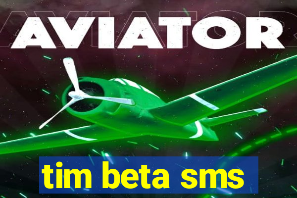 tim beta sms