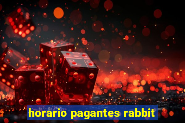 horario pagantes rabbit