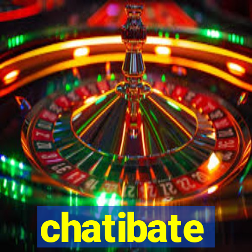 chatibate