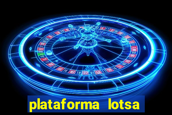 plataforma lotsa slots 777 paga mesmo