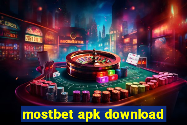 mostbet apk download