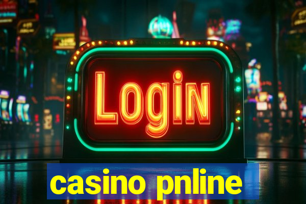 casino pnline