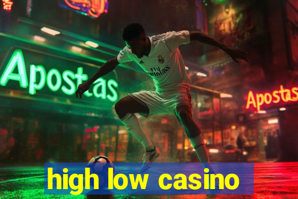 high low casino