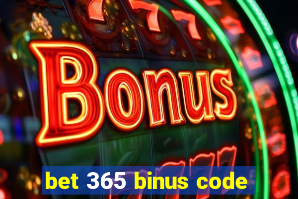 bet 365 binus code