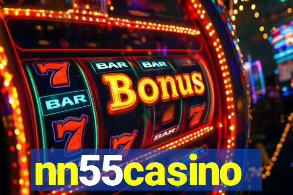 nn55casino