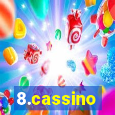 8.cassino