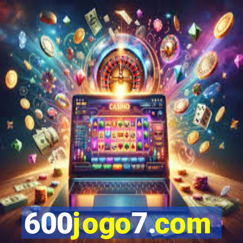 600jogo7.com