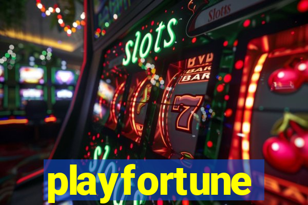 playfortune