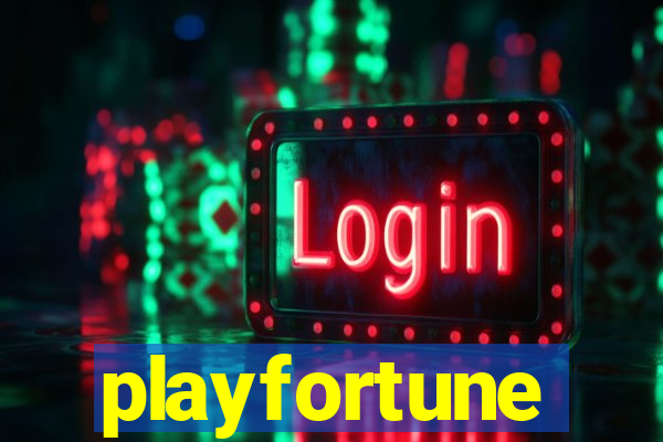 playfortune