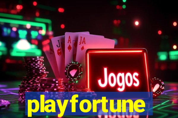 playfortune