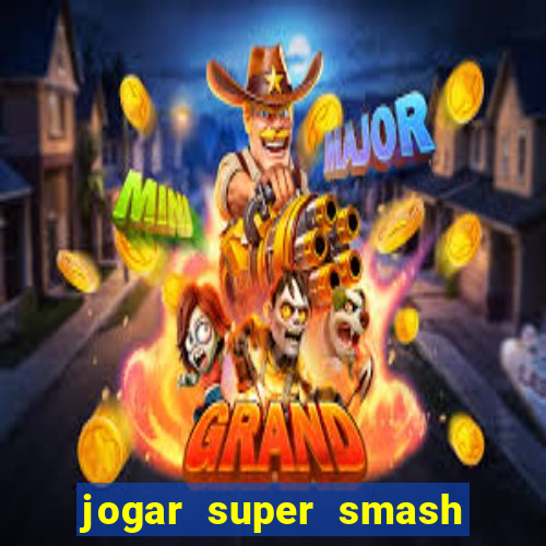 jogar super smash bros brawl no click jogos