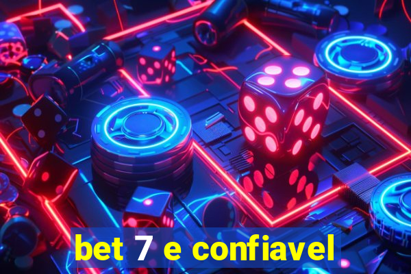 bet 7 e confiavel