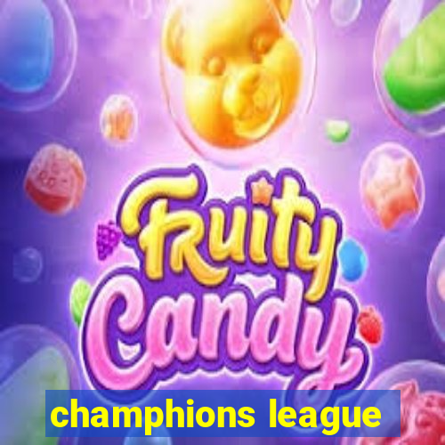 champhions league