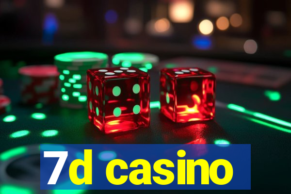 7d casino