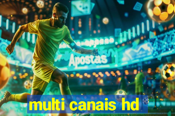 multi canais hd