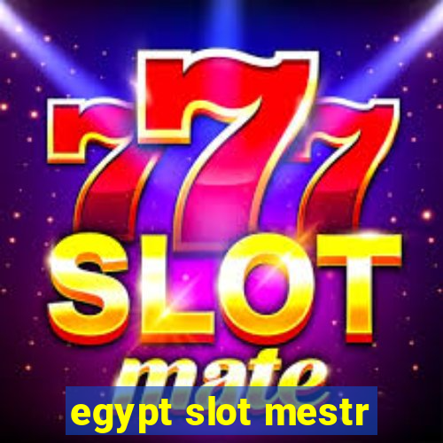 egypt slot mestr