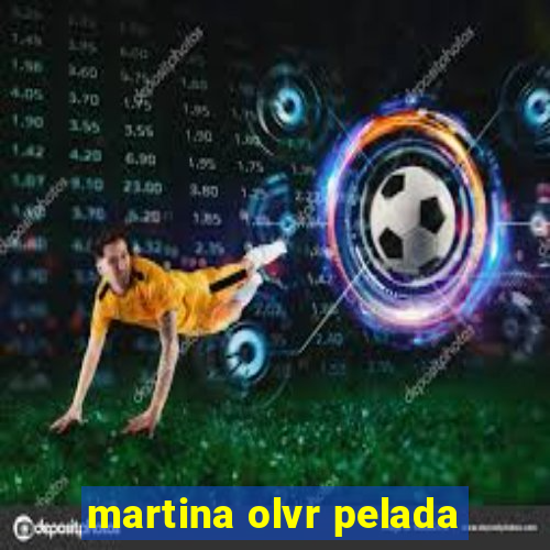 martina olvr pelada