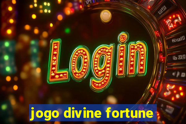 jogo divine fortune