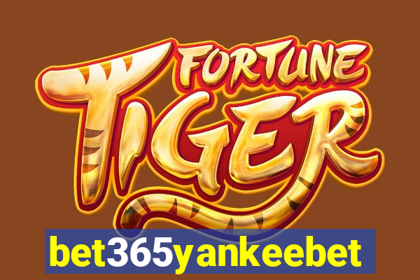 bet365yankeebet