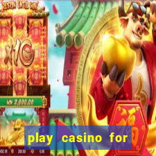 play casino for real money no deposit