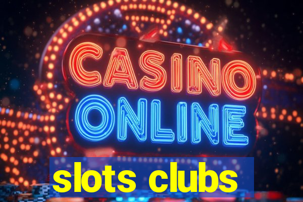 slots clubs