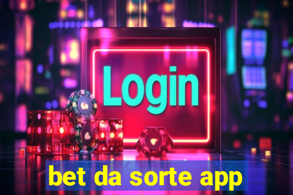 bet da sorte app