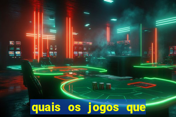 quais os jogos que da dinheiro