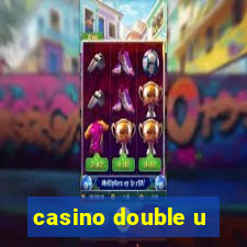 casino double u