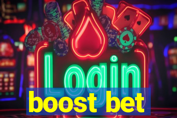 boost bet