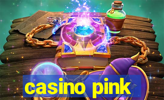 casino pink