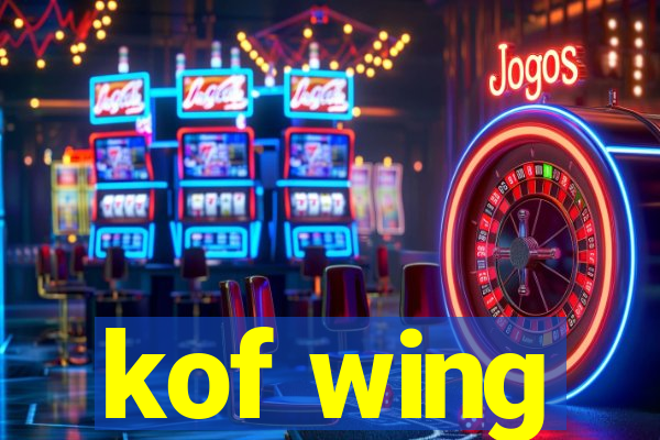 kof wing