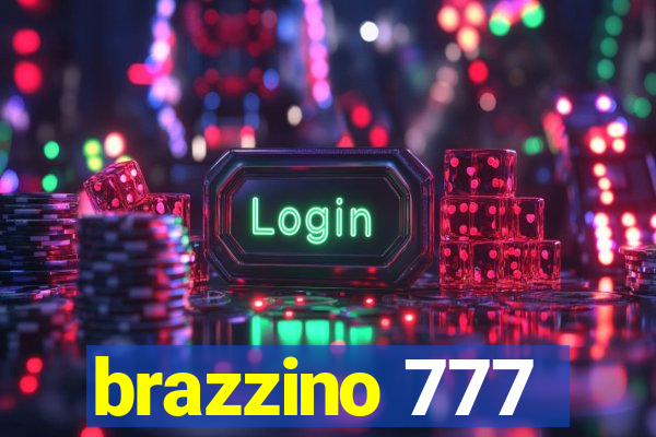 brazzino 777