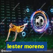 lester moreno