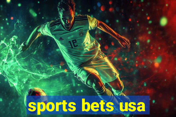 sports bets usa