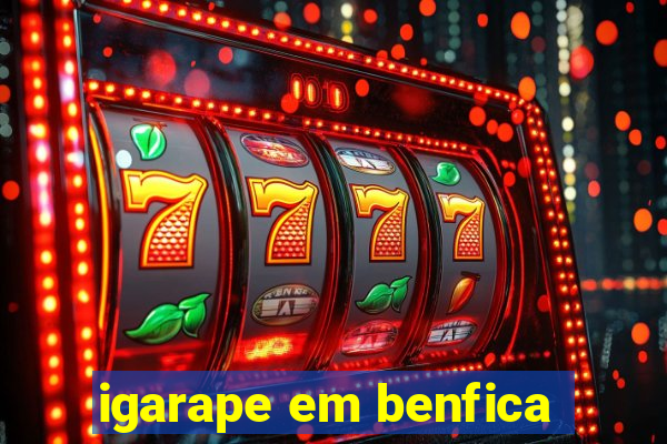 igarape em benfica