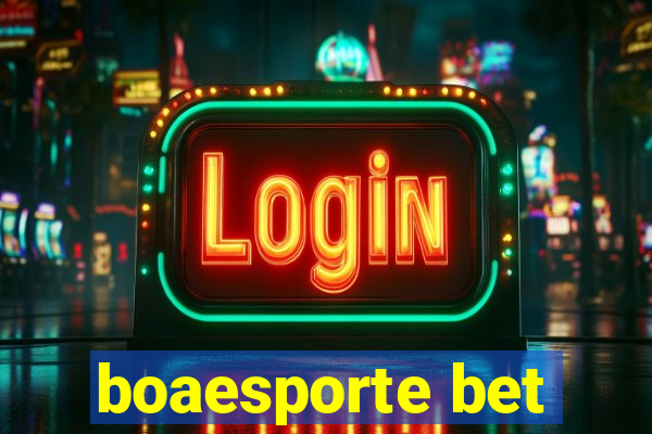 boaesporte bet